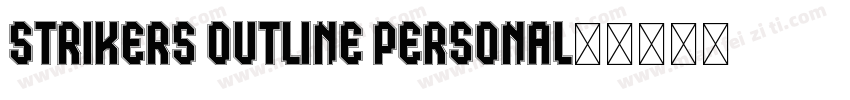 Strikers Outline PERSONAL字体转换